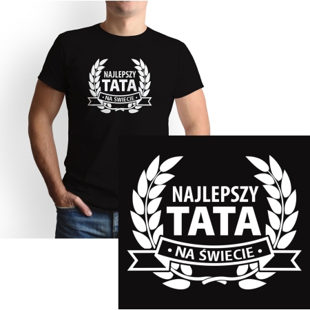 Koszulka Najlepszy TATA na ŚWIECIE